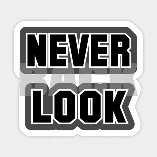 never look back Sticker